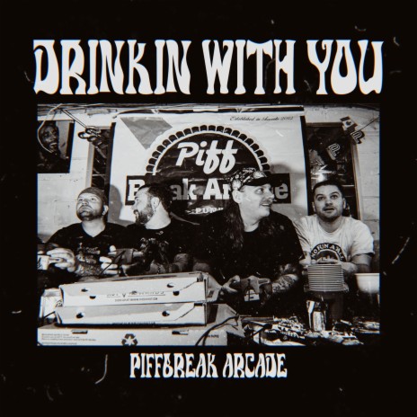 Drinkin' With You