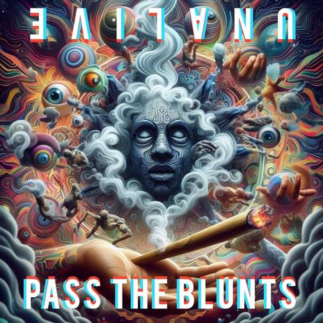 Pass the blunts | Boomplay Music