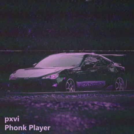 Phonk Player