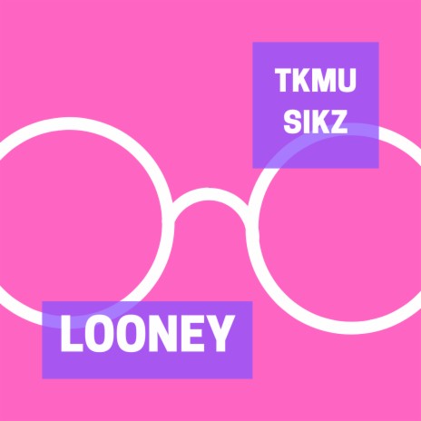 Looney | Boomplay Music