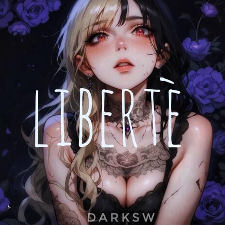 Liberté | Boomplay Music