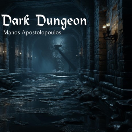 Dark Dungeon | Boomplay Music