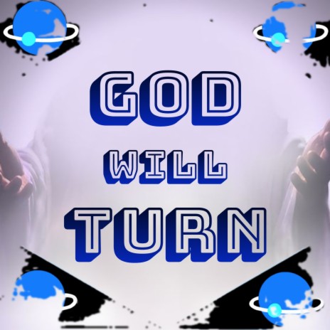 God Will Turn ft. Bishop David Oyedepo | Boomplay Music