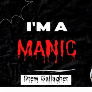 I'm A Manic