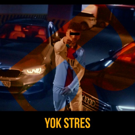 Yok Stres | Boomplay Music