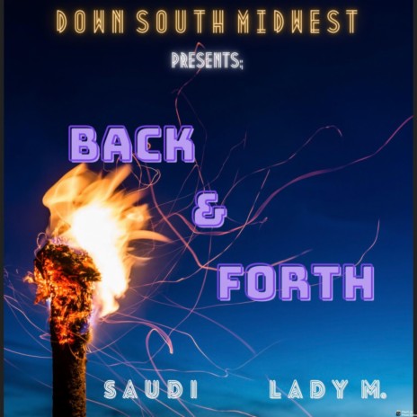 back and forth ft. lady M | Boomplay Music