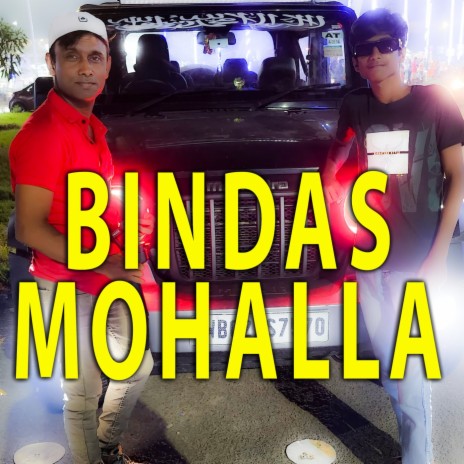 Bindas Mohalla | Boomplay Music