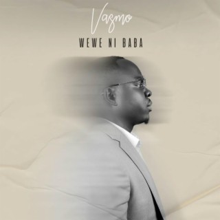 Wewe Ni Baba lyrics | Boomplay Music