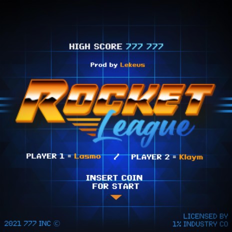 Rocket League ft. Klaym | Boomplay Music