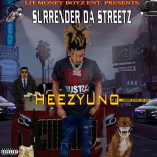 Surrender Da Streetz