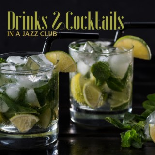Drinks &Cocktails in a Jazz Club – New Orlean Band, Beast Background Jazz Music