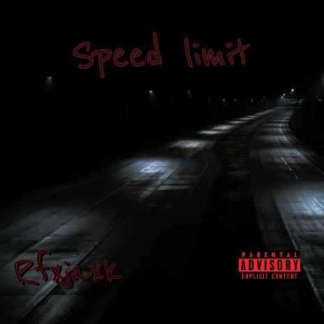 Speed Limit | Boomplay Music