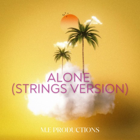 Alone (Strings Version) | Boomplay Music