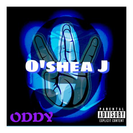 O'Shea J | Boomplay Music