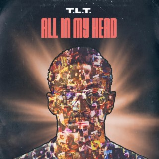 All In My Head