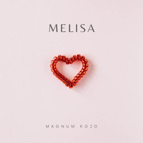 Melisa | Boomplay Music