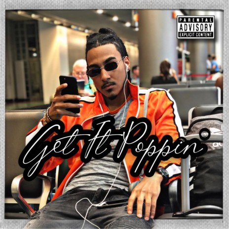 Get It Poppin' ft. Marcus Litty | Boomplay Music
