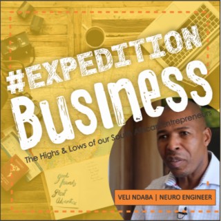 Veli Ndaba : The Neuro Engineer - Expedition Business