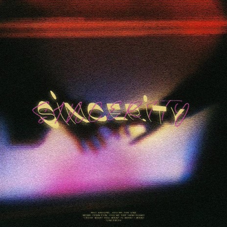 Sincerity | Boomplay Music