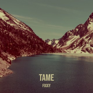 Tame