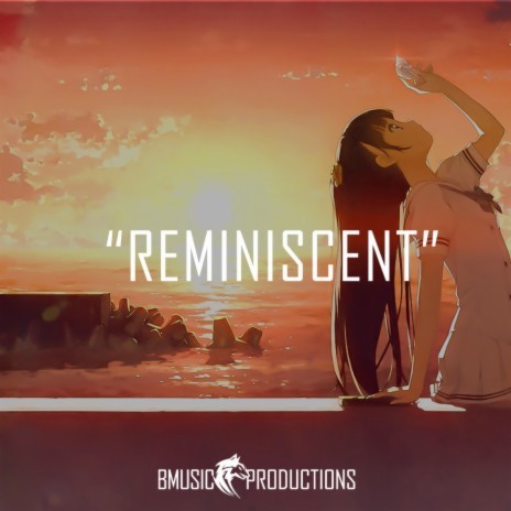 Reminiscent | Boomplay Music