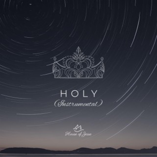 Holy (Instrumental Version)