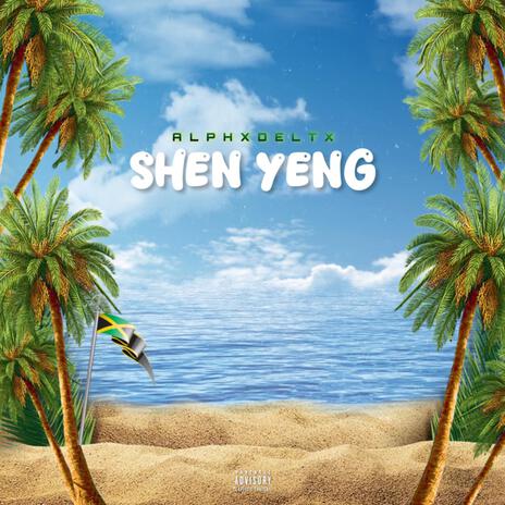 Shen Yeng | Boomplay Music