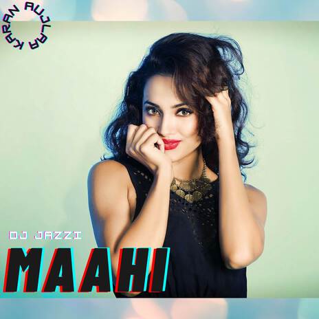 Maahi | Boomplay Music