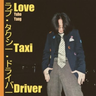 Love Taxi Driver