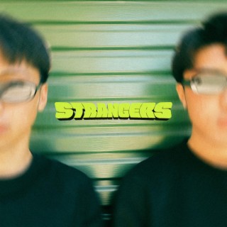 Strangers