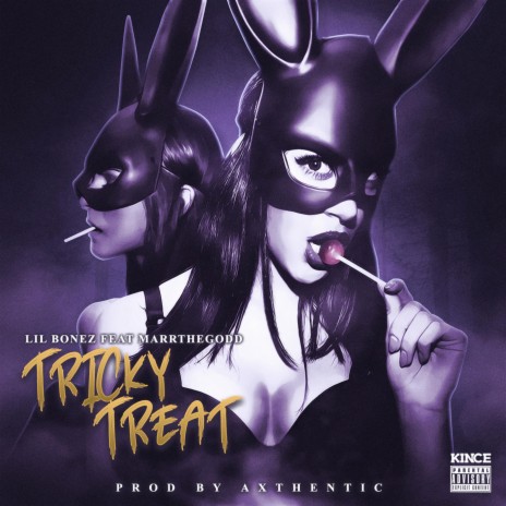 Tricky Treat ft. MarrTheGodd | Boomplay Music