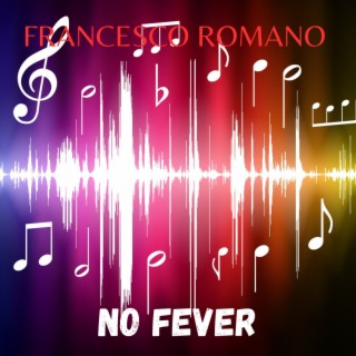 No fever