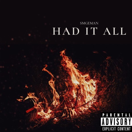 Had It All | Boomplay Music