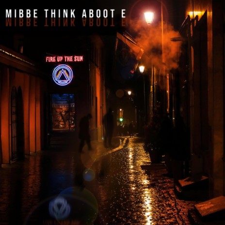 Mibbe Think Aboot E | Boomplay Music