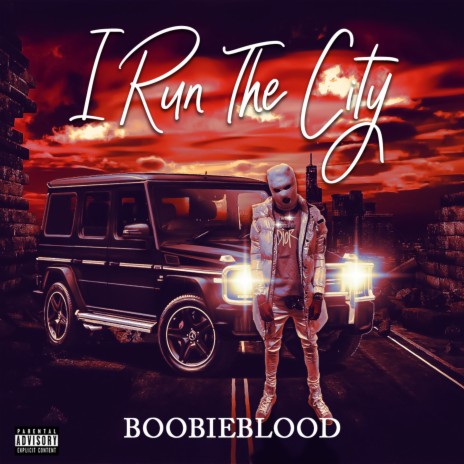 I Run the City | Boomplay Music