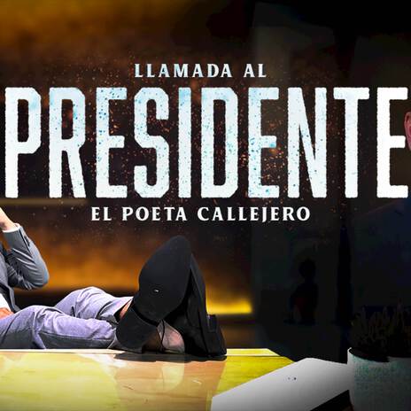 Llamada Al Presidente | Boomplay Music