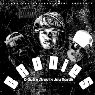 Brodies ft. Stravi & Rastik lyrics | Boomplay Music