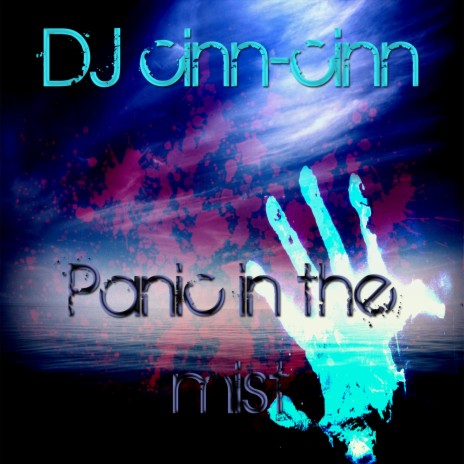 Panic in the mist | Boomplay Music