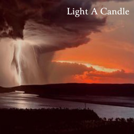 Light A Candle | Boomplay Music