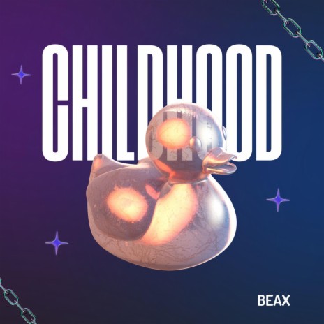 CHILDHOOD | Boomplay Music