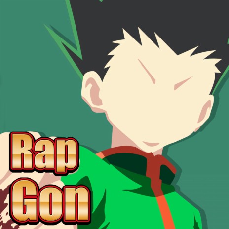 Rap de Gon. The New Hunter | Boomplay Music