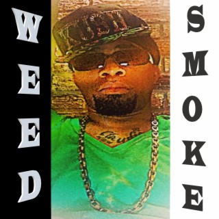 Weed Smoke