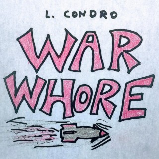 War Whore lyrics | Boomplay Music