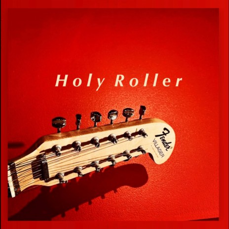 Holy Roller