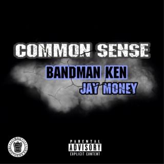 Common Sense ft. Jay Money lyrics | Boomplay Music