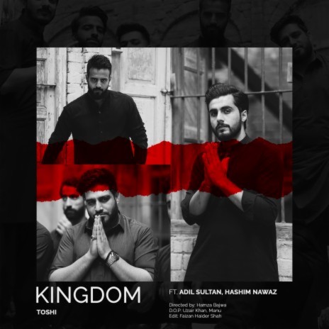 KINGDOM ft. Hashim Nawaz & Adil Sultan | Boomplay Music