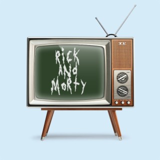 rick and morty (lofi edit)