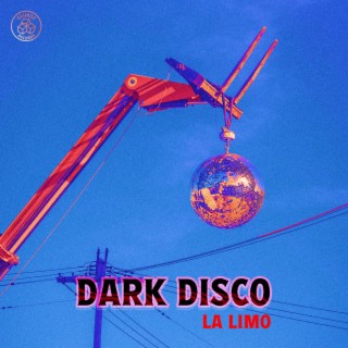 DARK DISCO