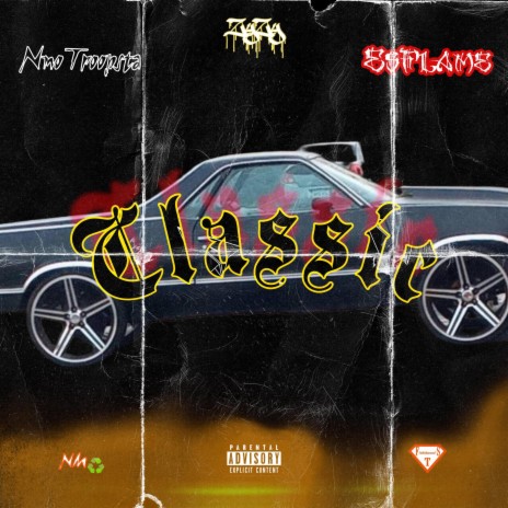 Classic ft. NMO Troopa & Es Flame | Boomplay Music