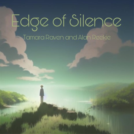 Edge Of Silence ft. Alan Reekie | Boomplay Music
